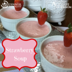 Strawberry Soup, a recipe by Dinner Tonight
