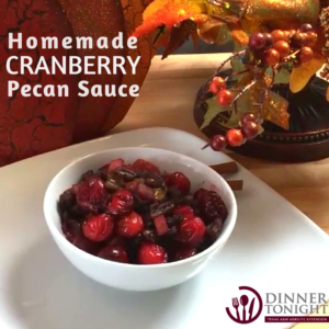 cranberry sauce pecan homemade dinnertonight