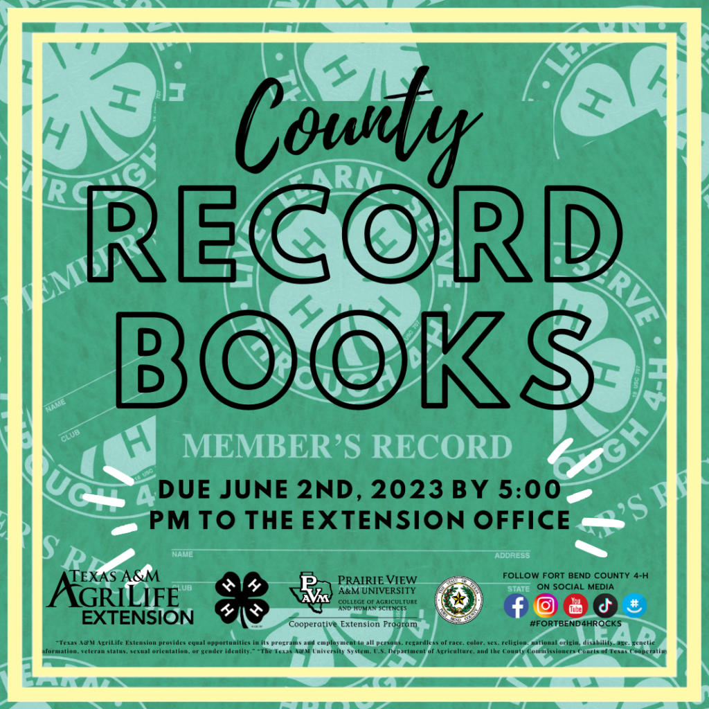 Fort Bend County 4H Record Books DUE